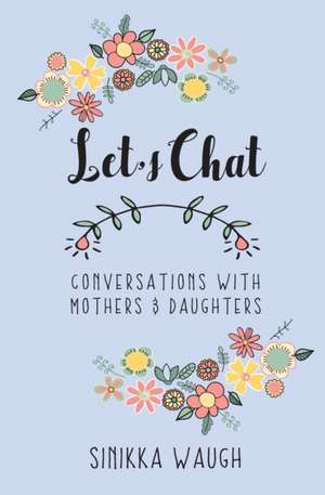 Waugh, S: LETS CHAT