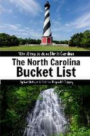 The North Carolina Bucket List Book de Christina Riley