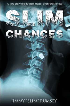 Slim Chances de Jimmy "Slim" Rumsey