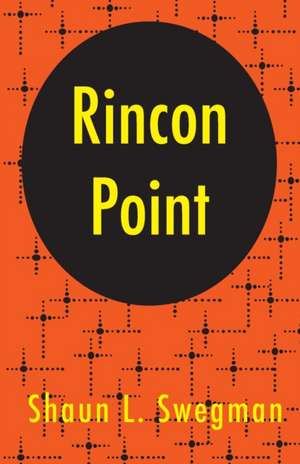 Swegman, S: Rincon Point