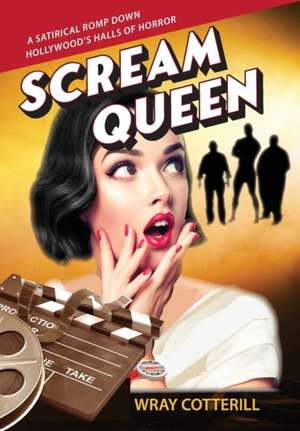 Scream Queen de Wray Cotterill