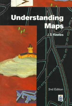 Understanding Maps de J.S. Keates