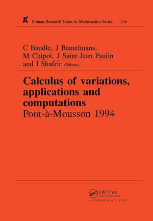 Calculus of Variations, Applications and Computations de C. Bandle