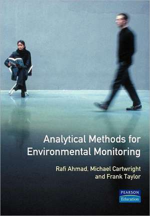 Analytical Methods for Environmental Monitoring de Frank Taylor