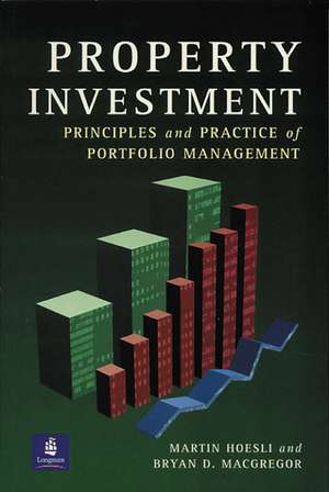 Property Investment: Principles and Practice of Portfolio Management de Martin Hoesli