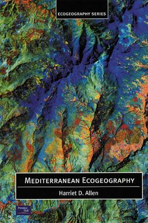 Mediterranean Ecogeography de Harriett Allen