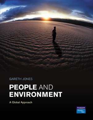 People and Environment: A Global Approach de Gareth Jones