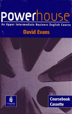 Powerhouse Upper Intermediate Course Book Cassette de Mr David T Evans