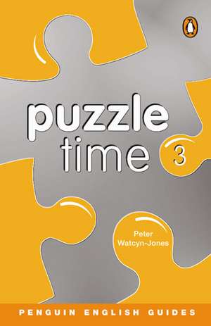 Puzzle Time 3 de Peter Watcyn-Jones