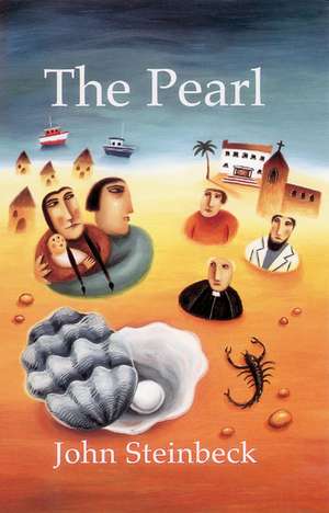 Cartea The Pearl de John Steinbeck