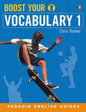 Boost Your Vocabulary 1 de Dr Chris Barker