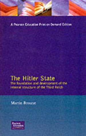 The Hitler State de Martin Broszat