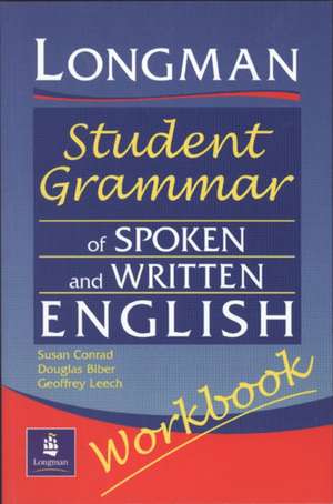 Longman Student Grammar of Spoken and Written English Workbook: The Fox and the Crow/The Monkey and the Dolphin de Douglas Biber