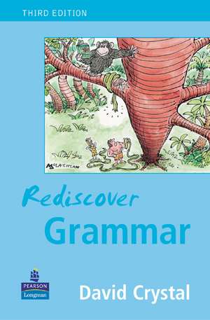 Rediscover Grammar Third edition de David Crystal