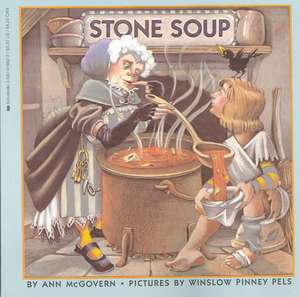 Stone Soup de Ann McGovern