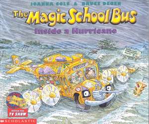 The Magic School Bus Inside a Hurricane de Joanna Cole