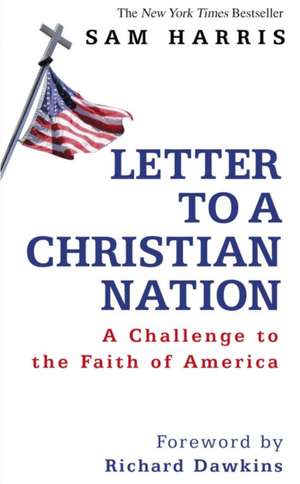 Harris, S: Letter to a Christian Nation