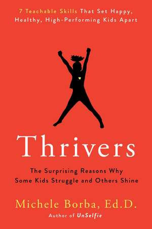 Thrivers de Michele Borba
