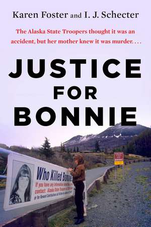 Justice for Bonnie de Karen Foster