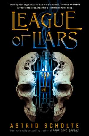 League of Liars de Astrid Scholte