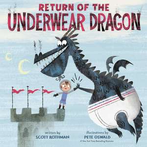 Return of the Underwear Dragon de Scott Rothman