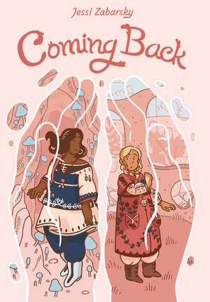 Coming Back de Jessi Zabarsky