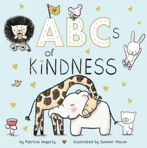 ABCs of Kindness de Patricia Hegarty