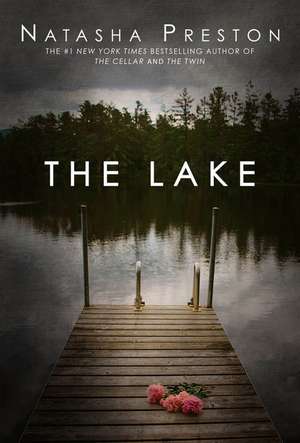 The Lake de Natasha Preston