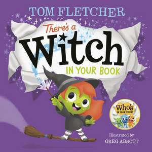 There's a Witch in Your Book de Tom Fletcher