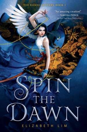 Spin the Dawn de Elizabeth Lim