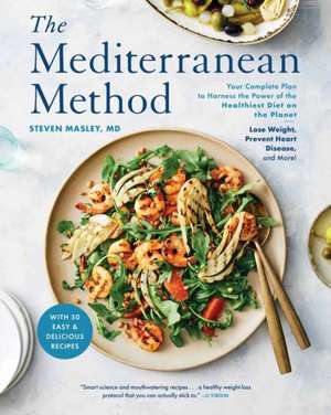 The Mediterranean Method de Steven Masley