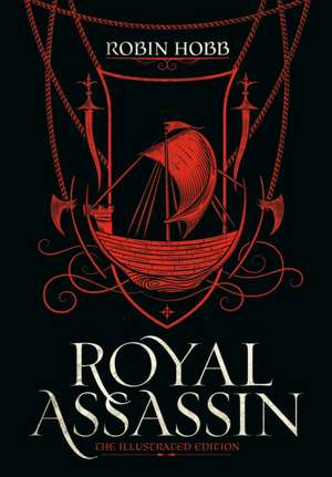 Royal Assassin (the Illustrated Edition) de Robin Hobb