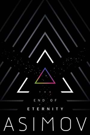 The End of Eternity de Isaac Asimov