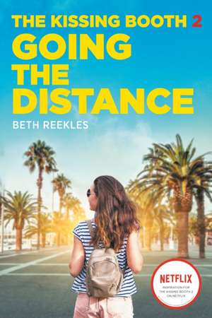 The Kissing Booth #2 de Beth Reekles