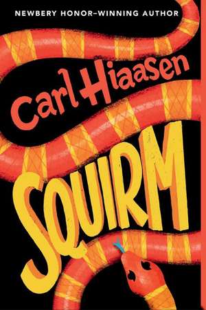 Squirm de Carl Hiaasen