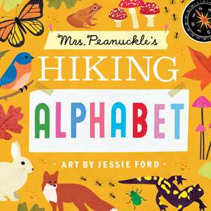 Mrs. Peanuckle's Hiking Alphabet de Mrs Peanuckle