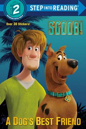 Scoob! a Dog's Best Friend (Scooby-Doo) de Tex Huntley