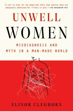 Unwell Women de Elinor Cleghorn