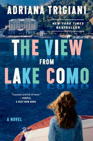 The View from Lake Como de Adriana Trigiani