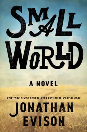 Small World de Jonathan Evison
