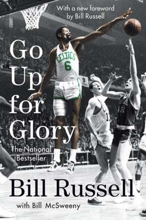 Go Up for Glory de Bill Russell