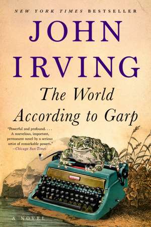 The World According to Garp de John Irving