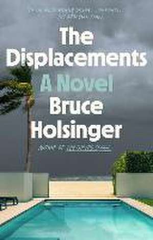 The Displacements de Bruce Holsinger