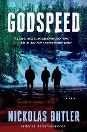 Godspeed de Nickolas Butler