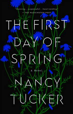 The First Day of Spring de Nancy Tucker