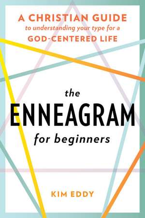 The Enneagram for Beginners de Kim Eddy