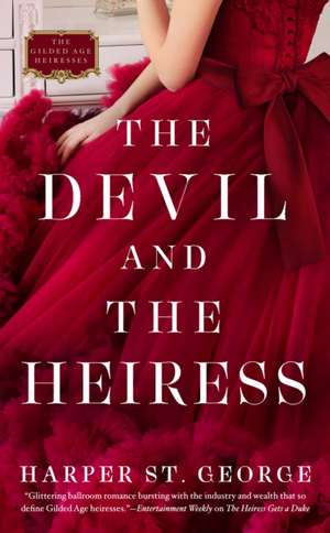 The Devil and the Heiress de Harper St. George