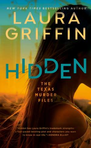 Hidden de Laura Griffin