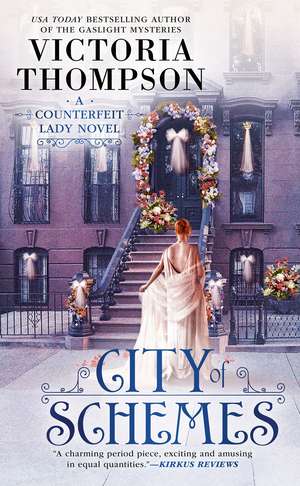 City of Schemes de Victoria Thompson