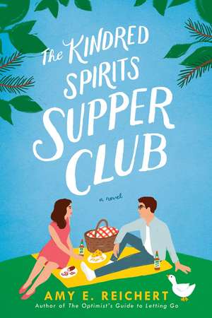 The Kindred Spirits Supper Club de Amy E. Reichert